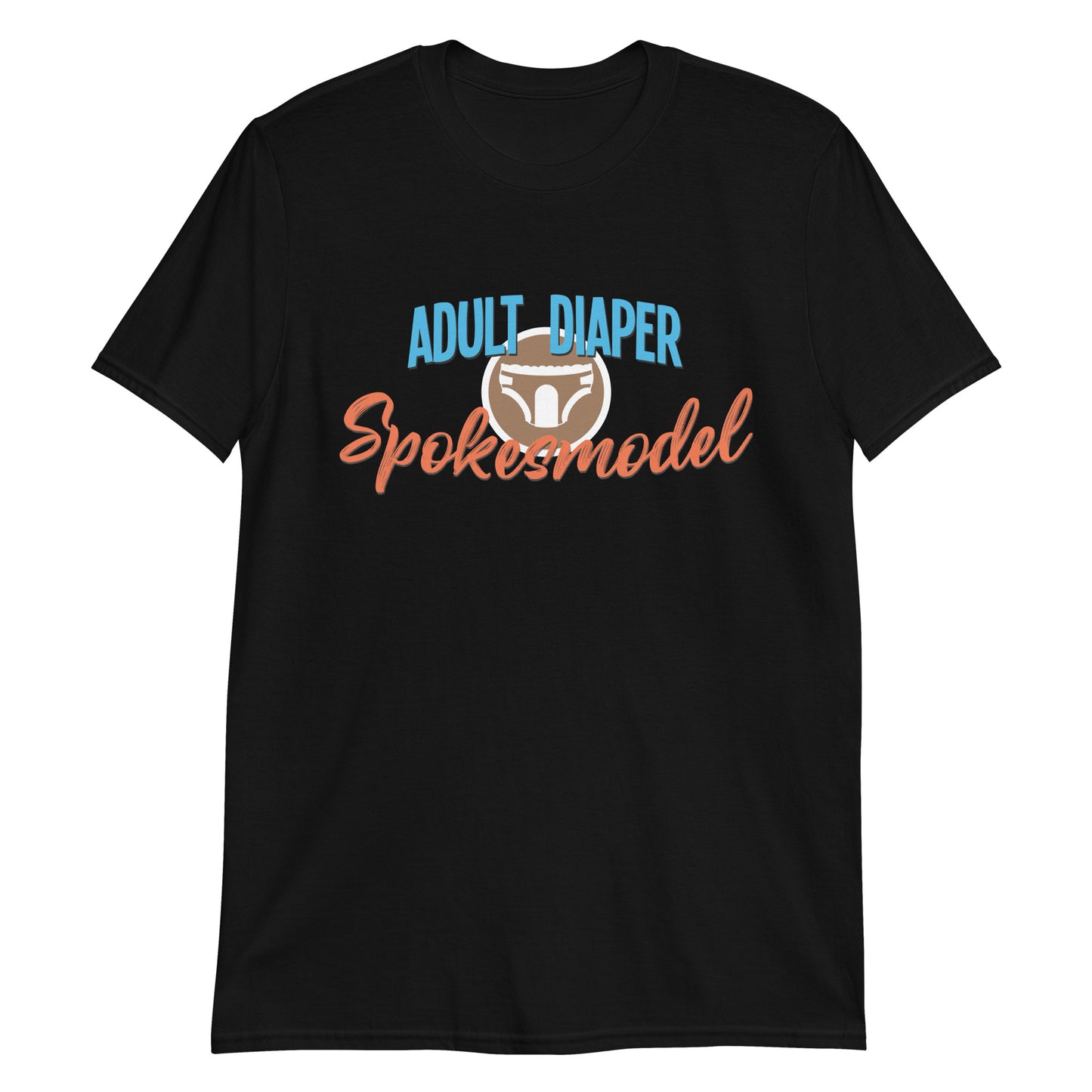 Adult Diaper Spokesmodel Short-Sleeve Unisex T-Shirt