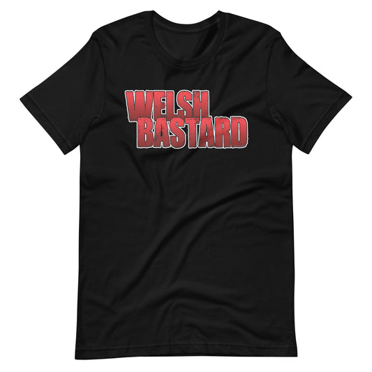Welsh Bastard Unisex T-shirt