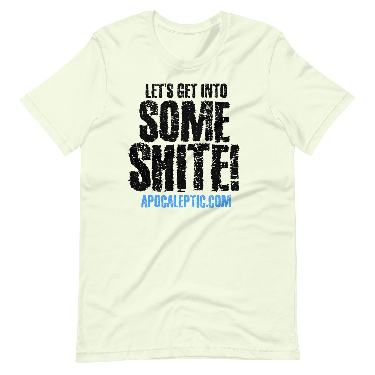 Apocaleptic Shite Shirt - Unisex Light Color T-shirt