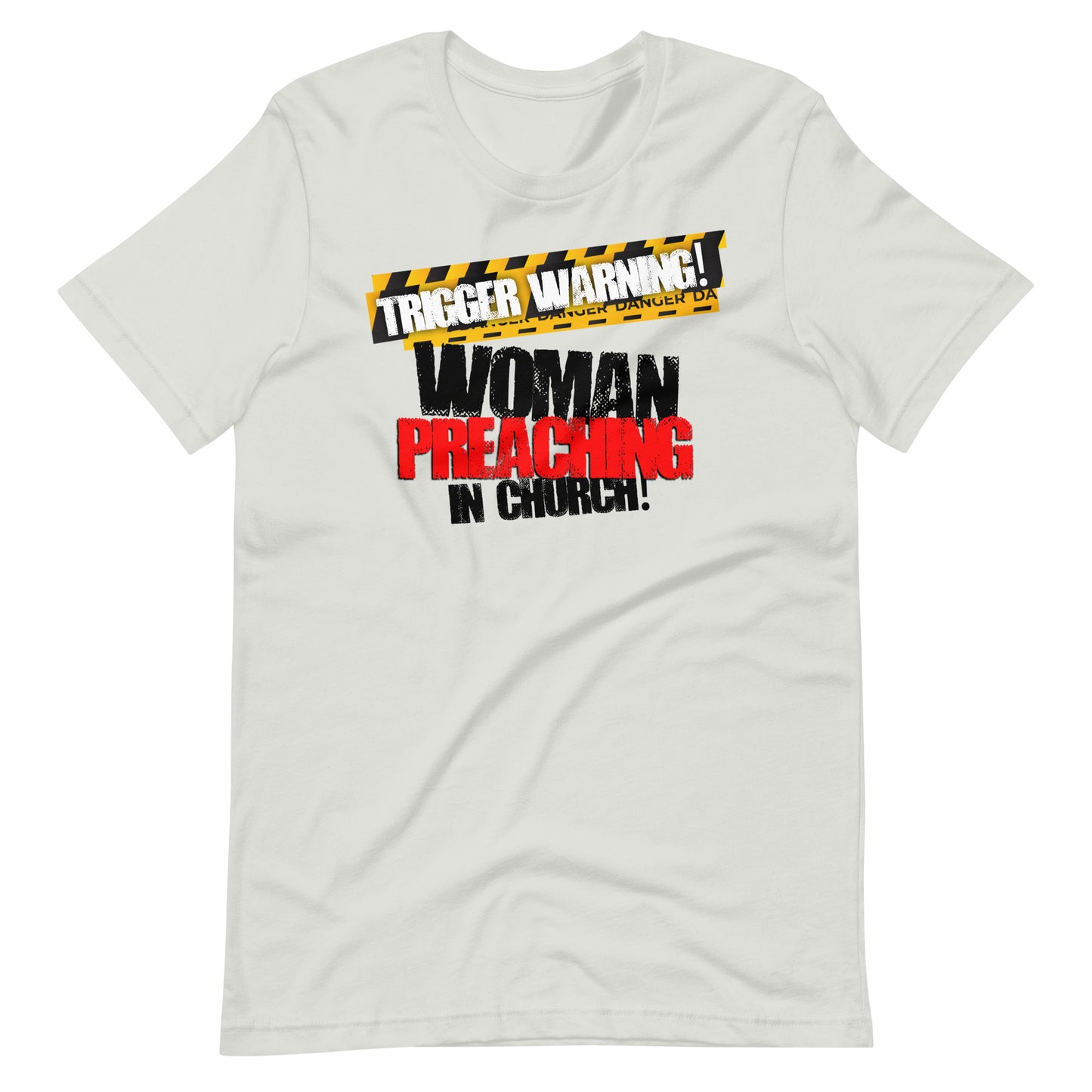 Trigger Warning! Woman Preaching Unisex T-shirt