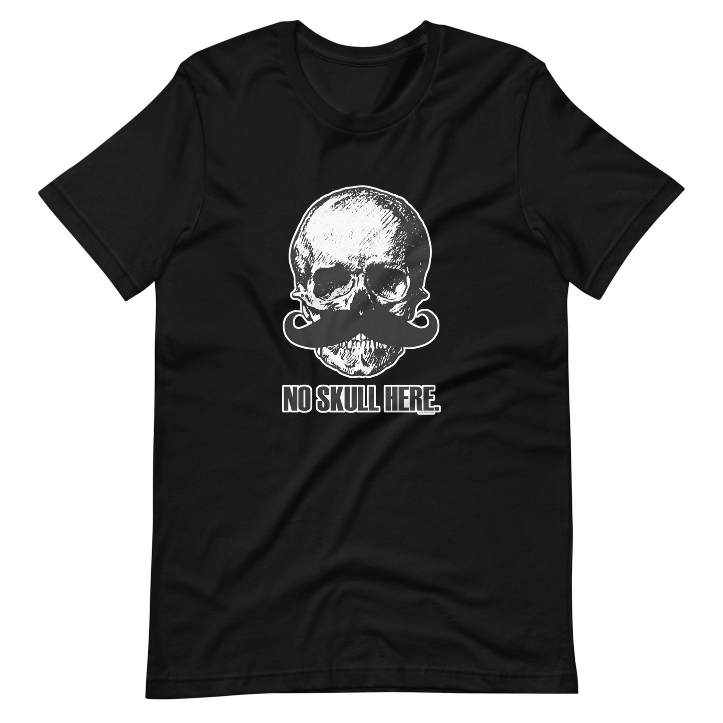 No Skull Here Unisex T-Shirt by RICK BALDWIN